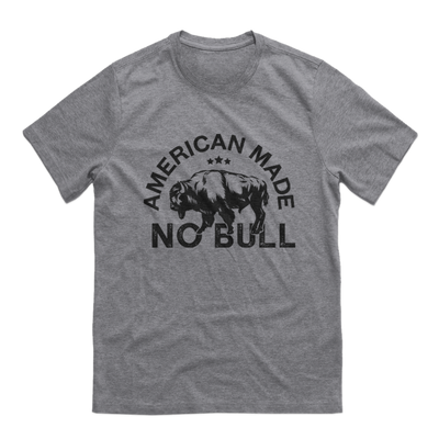 American Made NO BULL Tee