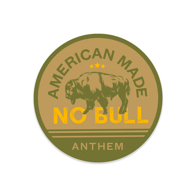 American Made NO BULL Sticker